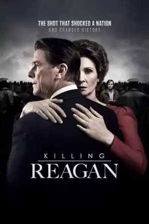 Ám Sát Reagan | Killing Reagan (2016)