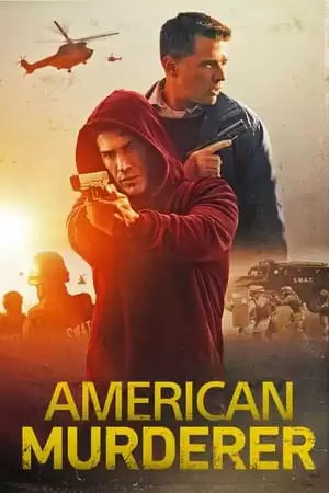 Án Mạng Nước Mỹ | American Murderer (2022)