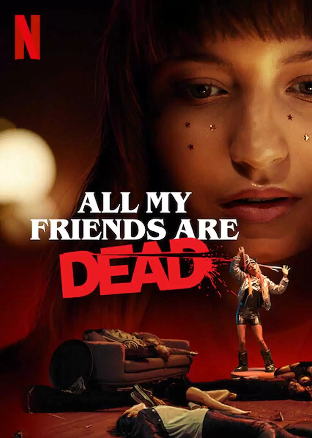 Bạn Tôi Chết Cả Rồi | All My Friends Are Dead (2019)