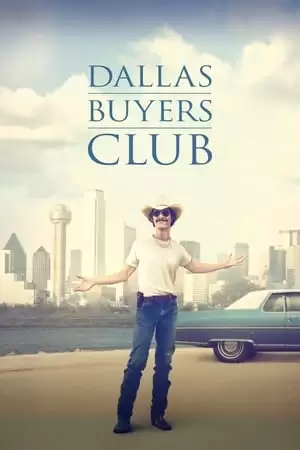 Căn Bệnh Thế Kỉ | Dallas Buyers Club (2013)