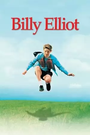 Cậu Bé Biết Múa | Billy Elliot (2000)