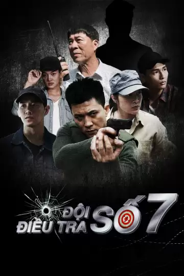 Đội Điều Tra Số 7 | Investigation Team No. 7 (2023)