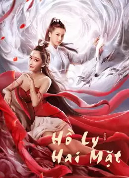 Hồ Ly Hai Mặt | Double Faced Fox (2020)