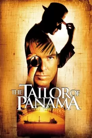 Người Thợ May Ở Panama | The Tailor of Panama (2001)