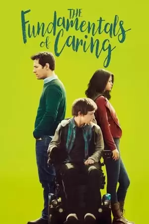 Nguyên Tắc Vàng | The Fundamentals of Caring (2016)