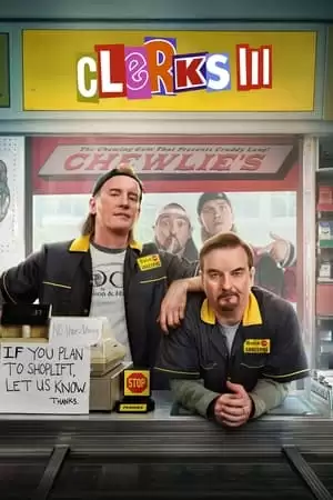 Nhân Viên Bán Hàng 3 | Clerks III (2022)