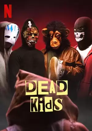 Phi vụ học đường | Dead Kids (2019)