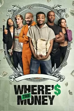 Tiền Đâu Rồi | Where's the Money (2017)