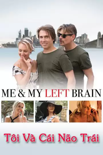 Tôi Và Cái Não Trái | Me & My Left Brain (2019)