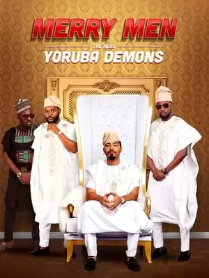 Tứ Đại Gia | Merry Men: The Real Yoruba Demons (2018)